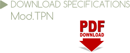 PDF PDF DOWNLOAD DOWNLOAD SPECIFICATIONS Mod.TPN