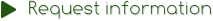 Request information