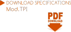 PDF PDF DOWNLOAD DOWNLOAD SPECIFICATIONS Mod.TPI