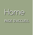 Home PAGE D'ACCUEIL