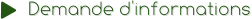 Demande d'informations
