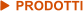 PRODOTTI